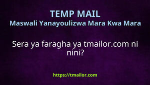 Sera ya faragha ya tmailorcom ni nini