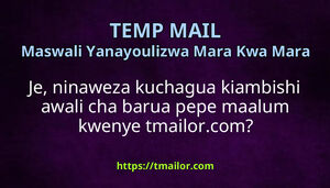 Je ninaweza kuchagua kiambishi awali cha barua pepe maalum kwenye tmailorcom