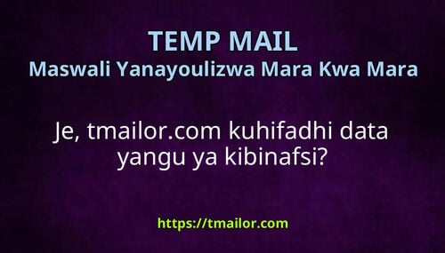 Je tmailorcom kuhifadhi data yangu ya kibinafsi