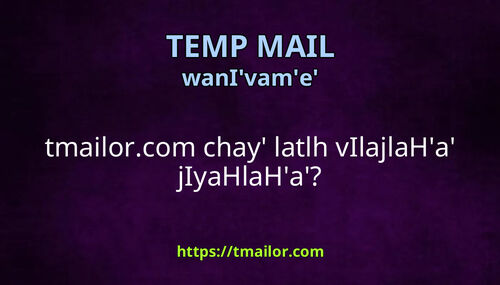 tmailorcom chay latlh vIlajlaHa jIyaHlaHa