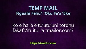 Ko e ha ʻa e tuʻutuʻuni totonu fakafoʻituitui ʻa tmailorcom