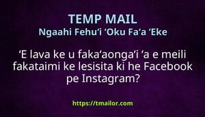 ʻE lava ke u fakaʻaongaʻi ʻa e meili fakataimi ke lesisita ki he Facebook pe Instagram