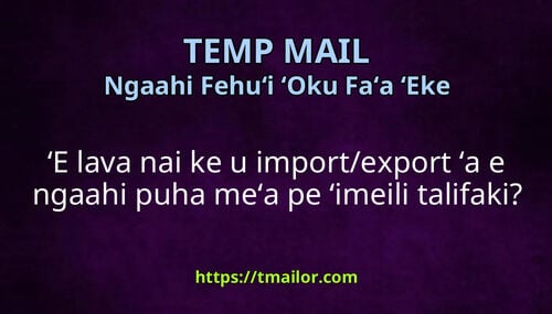 ʻE lava nai ke u importexport ʻa e ngaahi puha meʻa pe ʻimeili talifaki