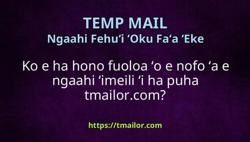 Ko e ha hono fuoloa ʻo e nofo ʻa e ngaahi ʻimeili ʻi ha puha tmailorcom