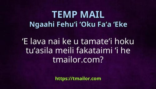 ʻE lava nai ke u tamateʻi hoku tuʻasila meili fakataimi ʻi he tmailorcom