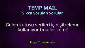 Gelen kutusu verileri için şifreleme kullanıyor tmailorcom