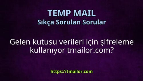 Gelen kutusu verileri için şifreleme kullanıyor tmailorcom