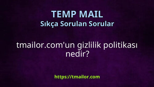 tmailorcomun gizlilik politikası nedir