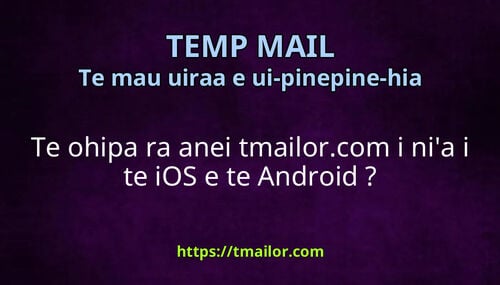 Te ohipa ra anei tmailorcom i nia i te iOS e te Android