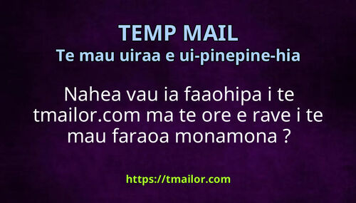 Nahea vau ia faaohipa i te tmailorcom ma te ore e rave i te mau faraoa monamona