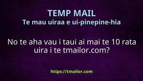 No te aha vau i taui ai mai te 10 rata uira i te tmailorcom