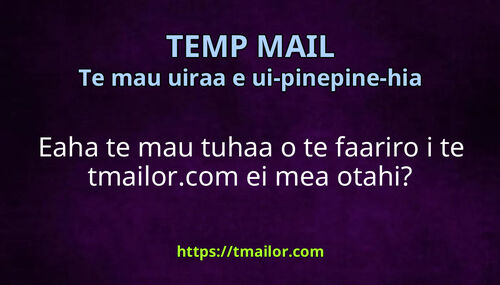 Eaha te mau tuhaa o te faariro i te tmailorcom ei mea otahi