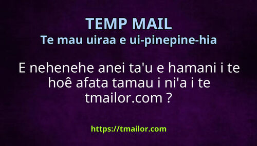E nehenehe anei tau e hamani i te hoê afata tamau i nia i te tmailorcom