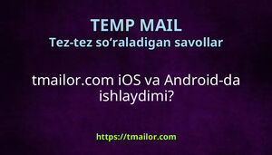 tmailorcom iOS va Android-da ishlaydimi
