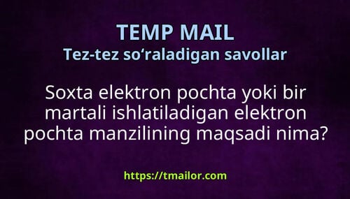 Soxta elektron pochta yoki bir martali ishlatiladigan elektron pochta manzilining maqsadi nima