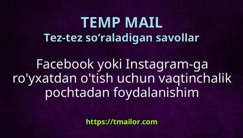 Facebook yoki Instagram-ga royxatdan otish uchun vaqtinchalik pochtadan foydalanishim mumkinmi