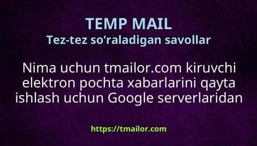 Nima uchun tmailorcom kiruvchi elektron pochta xabarlarini qayta ishlash uchun Google serverlaridan foydalanadi