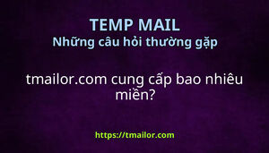 tmailorcom cung cấp bao nhiêu miền
