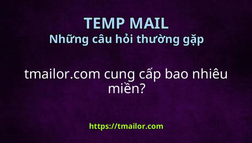 tmailorcom cung cấp bao nhiêu miền