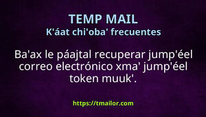 Baax le páajtal recuperar jumpéel correo electrónico xma jumpéel token muuk