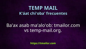 Baax utsil tmailorcom temp-mailorg