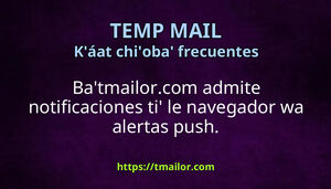 Baax tmailorcom admite notificaciones navegador wa alertas push