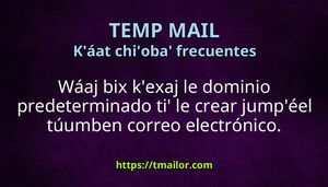 Bix jeel in kex le dominio predeterminado ti le crear jumpéel túumben correo electrónico