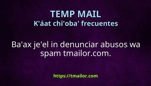 Baax jeel in reportar abuso wa spam ti tmailorcom