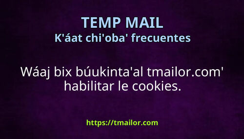 Bix utilizar tmailorcom xma habilitar le cookies