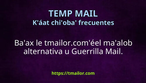Baax le tmailorcom jumpéel maaloob alternativa ti Guerrilla Mail