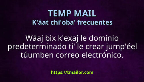 Bix jeel in kex le dominio predeterminado ti le crear jumpéel túumben correo electrónico