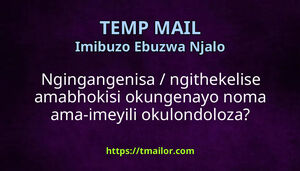 Ngingangenisa ngithekelise amabhokisi okungenayo noma ama-imeyili okulondoloza