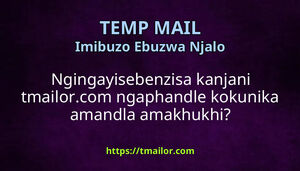 Ngingayisebenzisa kanjani tmailorcom ngaphandle kokunika amandla amakhukhi