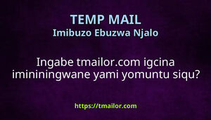 Ingabe tmailorcom igcina imininingwane yami yomuntu siqu