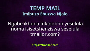 Ngabe ikhona inkinobho yeselula noma isisetshenziswa seselula tmailorcom