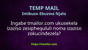 Ingabe tmailorcom ukusekela izaziso zesiphequluli noma izaziso zokucindezela