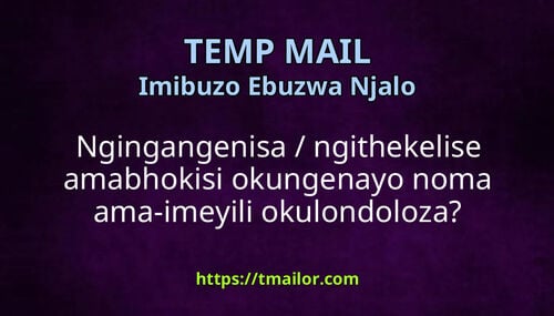 Ngingangenisa ngithekelise amabhokisi okungenayo noma ama-imeyili okulondoloza