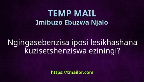 Ngingasebenzisa iposi lesikhashana kuzisetshenziswa eziningi