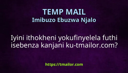 Iyini ithokheni yokufinyelela futhi isebenza kanjani ku-tmailorcom