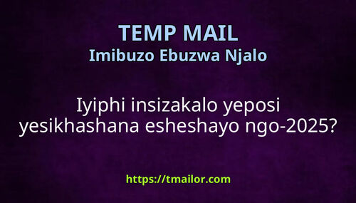 Iyiphi insizakalo yeposi yesikhashana esheshayo ngo-2025
