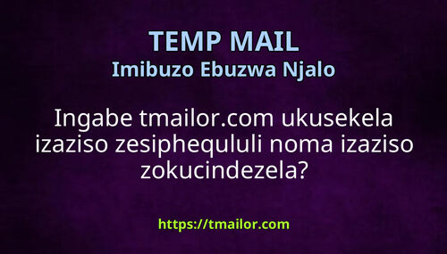 Ingabe tmailorcom ukusekela izaziso zesiphequluli noma izaziso zokucindezela